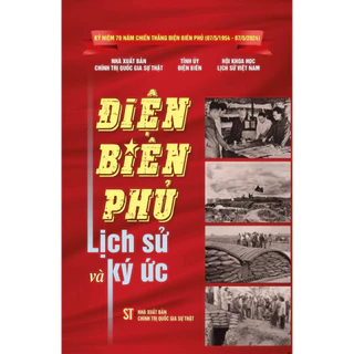 Sách - Điện Biên Phủ - Lịch Sử Và Ký Ức ( QG)