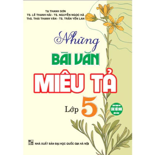 Sách - Những bài văn miêu tả lớp 5 (dùng chung các bộ sgk hiện hành) HA