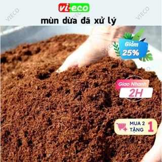 Mùn dừa [Túi 1KG] Làm Gía Thể Trồng Cây Cảnh, Trồng Hoa Hồng, Lan, Sen Đá, Trồng Rau Thuỷ Canh VIECO