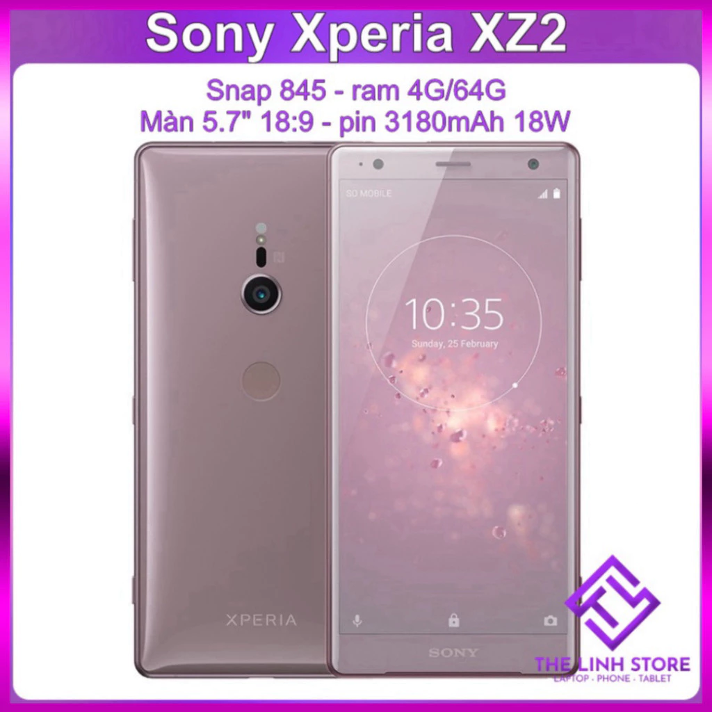 Điện thoại Sony Xperia XZ2 - Snap 845 Ram 4G/64G - sale kịch sàn