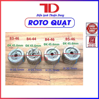 Roto quạt các loại b3-46, b4-44, b4-46, b5-46 (hàng tháo máy) - TD Điện lạnh Thuận Dung