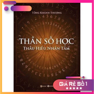 (sale) Thần Số Học - Thấu Hiểu Nhân Tâm