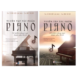 Sách - Combo 2 cuốn Tuyển tập tác phẩm Piano cổ điển - lãng mạn được yêu thích tập 1 và tập 2 (tái bản)