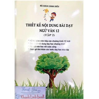 Sách - Thiết kế nối dung bài dạy ngữ văn 12 - tập 2 ( bộ cánh diều )