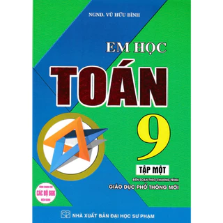 Sách - Em học toán 9 tập 1 (biên soạn theo chương trình gdpt mới) HA