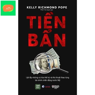 Tiền Bẩn - Kelly Richmond Pope