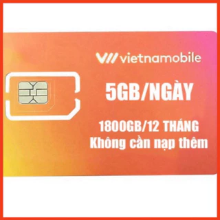[Sim dùng 12 tháng] Sim Vietnamobile data 4G vào mạng 1 năm không cần nạp tiền 5GB/Ngày - 150 GB/tháng giá rẻ - giảm giá