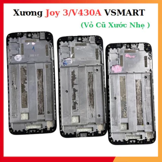 Xương V430A /Joy 3 VSMART ( zin tháo máy, xước nhẹ) ,sẵn hàng tại shop,mới cập nhập