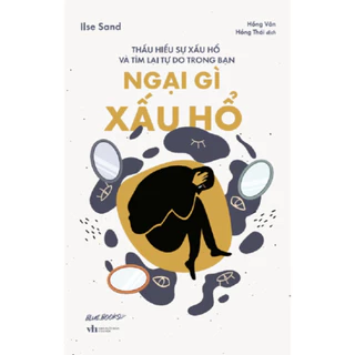 Sách - Ngại Gì Xấu Hổ - AZB