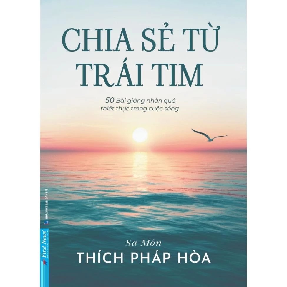 Sách - Chia sẻ từ trái tim - Thích Pháp Hoà - First News