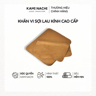 Khăn vi sợi lau kính cao cấp chuyên dụng KAMI NACHI - Lau mắt kính cận, mặt kính điện thoại