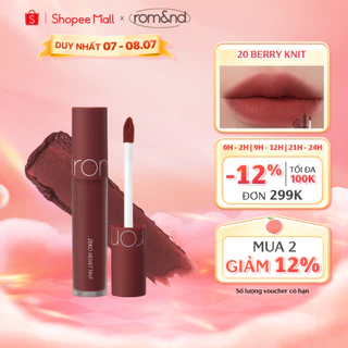 [Rom&nd] [Màu 18-21] Son kem lì, lên màu siêu chuẩn, mềm mại như nhung Hàn Quốc Romand Zero Velvet Tint 5.5g