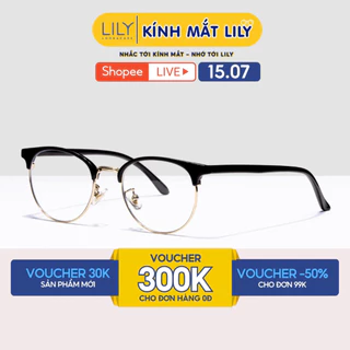 Gọng kính nam nữ Lilyeyewear kim loại càng nhựa, mắt tròn, nhiều màu 622314