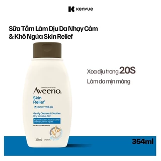 [DEAL KOL] Sữa tắm làm dịu da khô, ngứa và nhạy cảm Aveeno Skin Relief 354ml