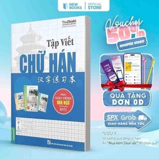 Sách Tập Viết Chữ Hán Biên Soạn Theo Giáo Trình Hán Ngữ MCBooks Phiên Bản Mới Dành Cho Người Tự Học