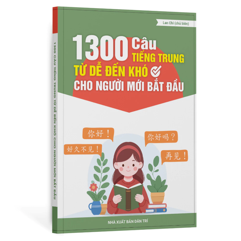 Sách-1300 Câu Tiếng Trung Từ Dễ Đến Khó Cho Người Mới Bắt Đầu(có file nghe)
