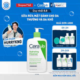 Sữa rửa mặt giúp làm sạch sâu dành cho da thường và da khô Cerave Hydrating Cleanser 473ML