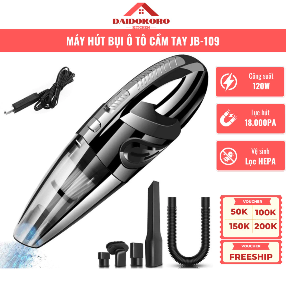 Máy Hút Bụi Ô tô Cầm Tay JB-109, Máy Hút Bụi Sạc Pin Đa Năng Không Dây Công Suất Cao 12000 Pa