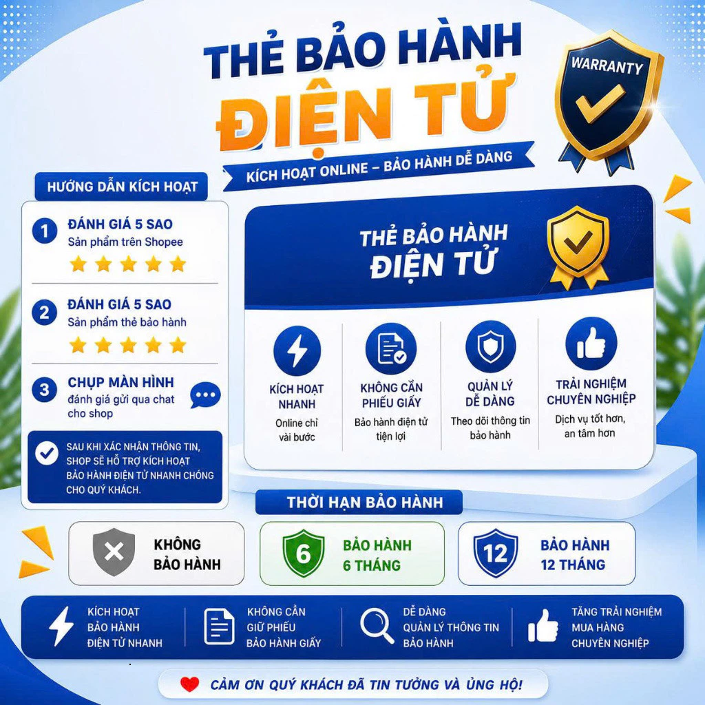 Qúy Khách Hàng Không Cần Giữ Thẻ Bảo Hành Sau Khi Nhận Hàng [ Thẻ Bảo Hành Điện Tử ]