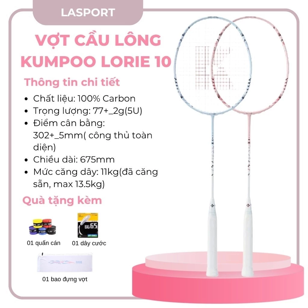 Vợt cầu lông Kumpoo LORIE 10 5U chính hãng, căng sẵn 11kg tặng kèm túi đựng và quấn cán(không kèm box)