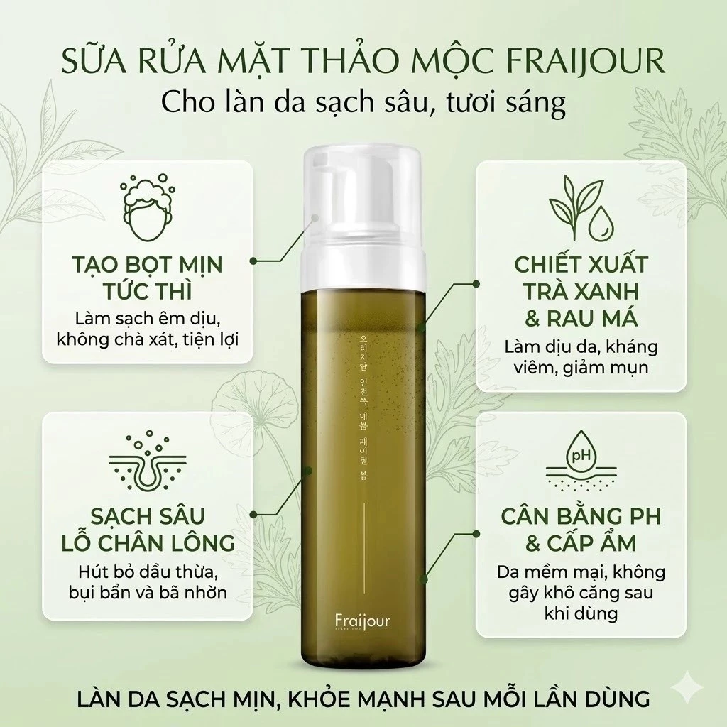 Sữa rửa mặt Thảo mộc Fraijour làm sạch sâu giảm mụn dầu thông thoáng da