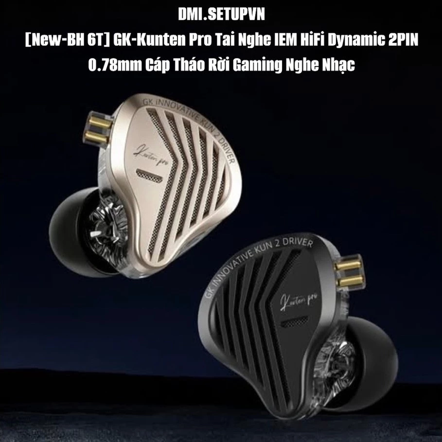 [New-BH 6T] GK-Kunten Pro Tai Nghe IEM HiFi Dynamic 2PIN 0.78mm Cáp Tháo Rời Gaming Nghe Nhạc