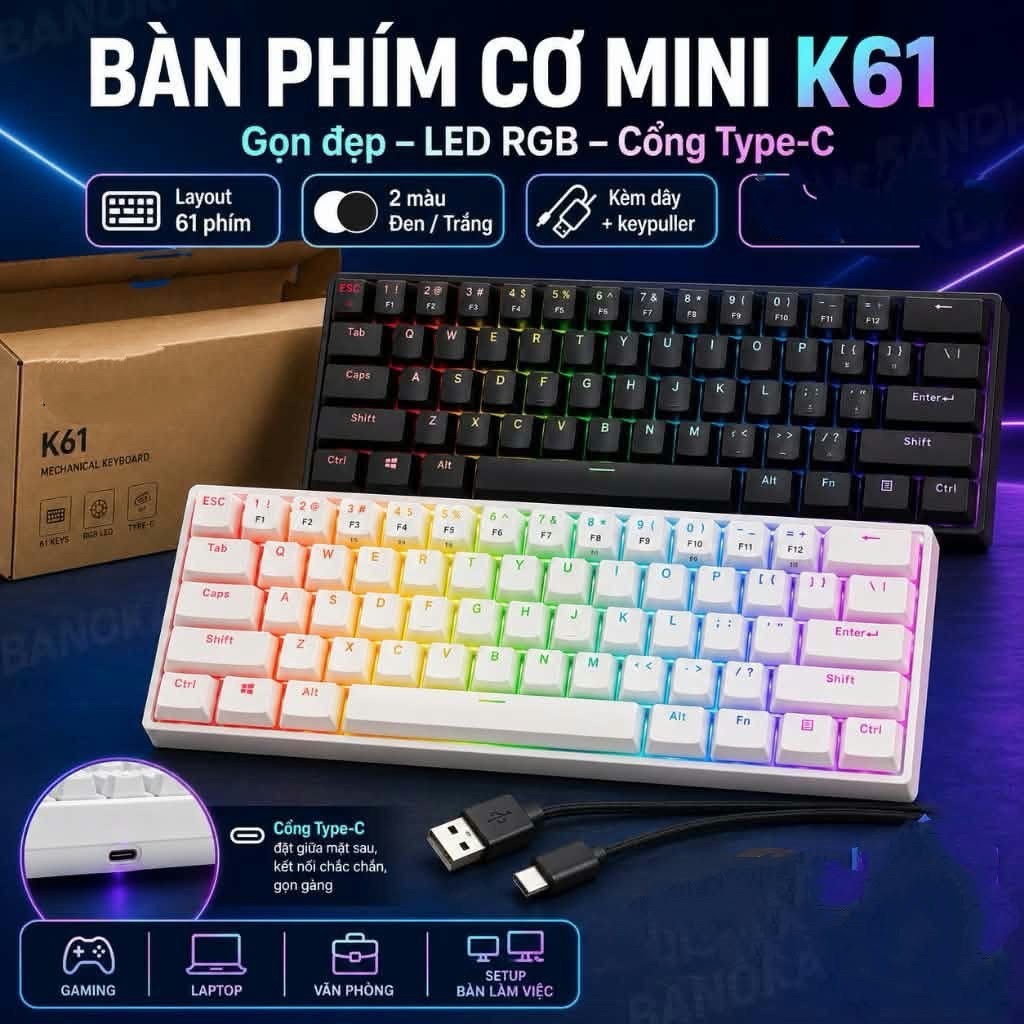 Bàn Phím cơ Gaming K61 LED RGB | Có app chỉnh | full anti ghosting | Layout 60% nhỏ gọn