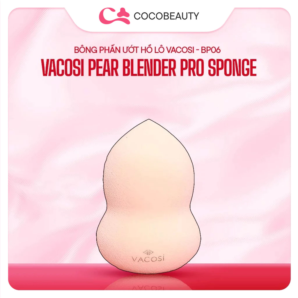 Bông Hồ Lô Tán Phấn BP06 Vacosi Pear Blender Pro Sponge
