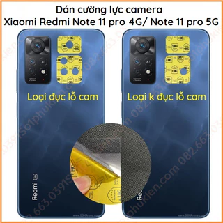 Dán cường lực camera Xiaomi redmi note 11 pro 4G / note 11 pro 5G (màn 6.67 inch) nano chống bể