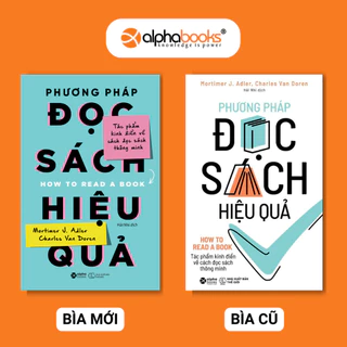 Sách > Phương Pháp Đọc Sách Hiệu Quả - How To Read A Book (Tái Bản Mới Nhất)