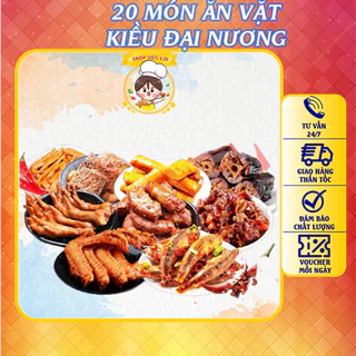 ⭐SET 20 món ăn vặt Kiều Đại Nương TỰ CHỌN