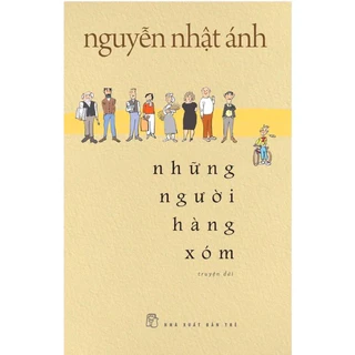 Sách - Những Người Hàng Xóm - 8934974183884