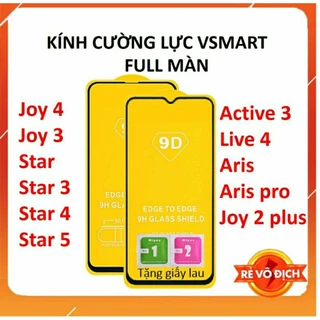 Kính Cường Lực Vsmart Aris, Vsmart Live 4, Vsmart Joy 4, Vsmart Joy 3, Vsmart Star 5