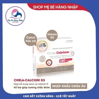 Chela – Calcium D3- Hỗ trợ bổ sung Canxi và Vitamin D hàng cty