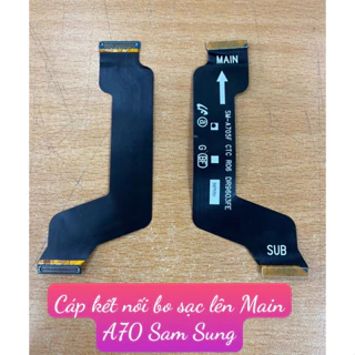 Cáp Kết Nối Bo Sạc Lên Main A70 Sam Sung