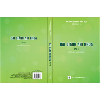 Sách - Bài giảng nhi khoa tập 2 2023