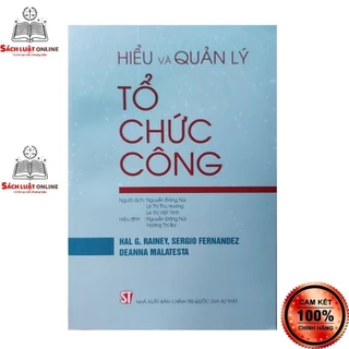 Sách - Hiểu và quản lý tổ chức công