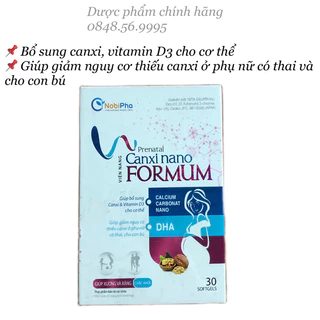 CANXI NANO FORMUM hộp 30 viên- Bổ sung canxi và vitamin D3, giảm nguy cơ thiếu canxi ở phụ nữ có thai và cho con bú