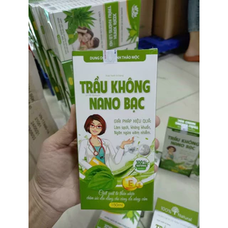 dung dịch trầu không nano bạc