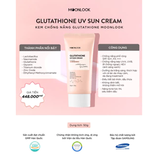 Kem Chống Nắng Dưỡng Trắng Da MoonLook Glutathione UV Sun Cream (50gr)