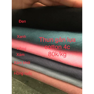 Thun gân lụa 100% cotton co giãn 4c