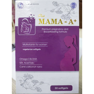 Plus Mama - A+ . Bổ sung dinh dưỡng và tăng cường sức khỏe cho mẹ trong thời kỳ mang thai.