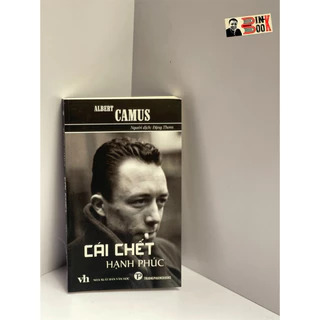 Sách - Cái chết hạnh phúc - Albert Camus – Trường Phương Books – bìa mềm