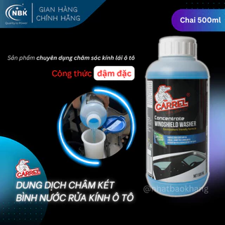 Dung Dịch Châm Két Nước Rửa Kính Ô tô, Kính chắn gió CARREL 500ml/Chai -Chống ố kính, Bảo vệ cần gạt, Hương thơm dễ chịu