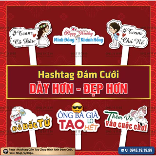 [Hashtag Cưới 04] [ Mua 5 Tặng 1, Mua 10 Tặng 2] Hashtag Cầm Tay Chụp Ảnh Đám Cưới, Đám Hỏi...Tuyển Tập Những Mẫu Hot.