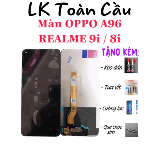 Màn hình OPPO A96 / Realme 8i / Realme 9i new Full bộ Tặng kèm keo+tua vít+cường lực+que chọc sim