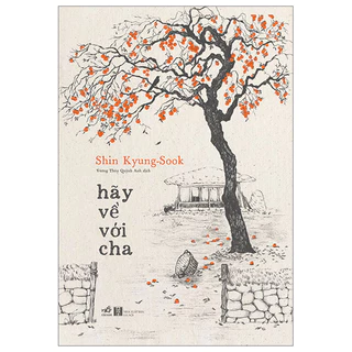 Sách thiếu nhi - Hãy Về Với Cha