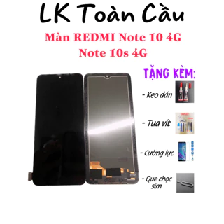 Màn hình XIAOMI Redmi note 10 4G / Redmi note 10s 4G New Full bộ Tặng kèm keo+tuavít+cường lực