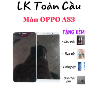 Màn hình OPPO A83 New Full bộ trắng đen Tặng kèm keo+tuavit+cường lực+que chọc sim