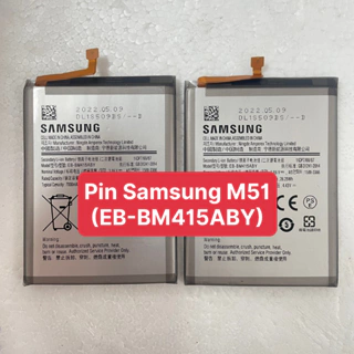 Pin Samsung M51 / EB-BM415ABY Dung Lượng 6800mAh Hàng Zin Nhập Khẩu Bảo Hành 6 Tháng 1 Đổi 1